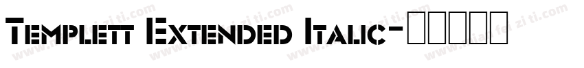 Templett Extended Italic字体转换